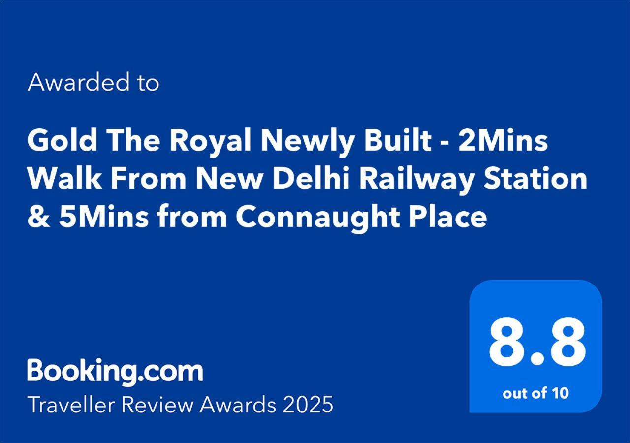 Newly Built Gold The Royal With Rooftop Restaurant - 2Mins Walk From New Delhi Rail Station & 5Mins From Connaught Place Esterno foto